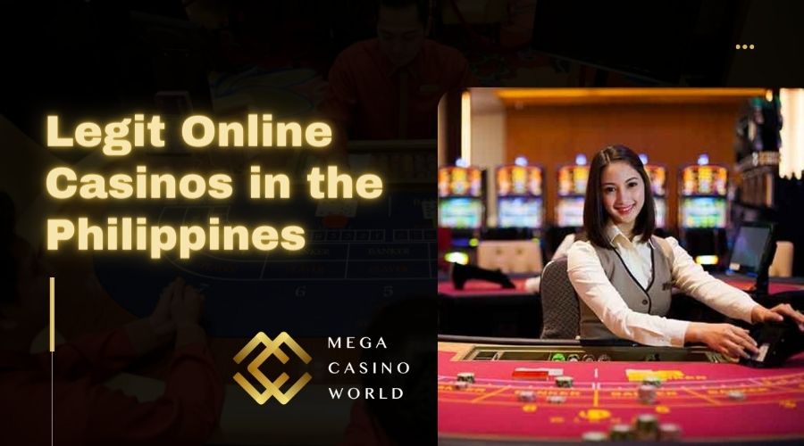 Legit Online Casinos in the Philippines